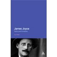 James Joyce Texts and Contexts by Platt, Len, 9781441197610