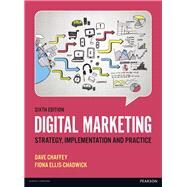 Digital Marketing by Chaffey, Dave; Chaffey, Dave; Ellis-Chadwick, Fiona, 9781292077611