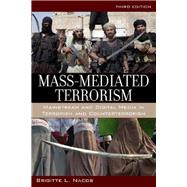 Mass-Mediated Terrorism,Nacos, Brigitte,9781442247611