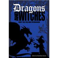 Dragons and Witches by Smoot, Madeline, 9781933767611