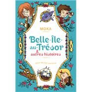 Belle-le-au-Trsor & autres histoires by Moka, 9782226327611