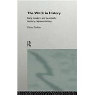 The Witch in History by Purkiss; Diane, 9780415087612