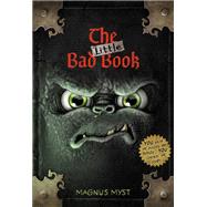 The Little Bad Book #1 by Myst, Magnus; Hussung, Thomas, 9780593427613