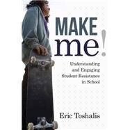 Make Me! by Toshalis, Eric, 9781612507613