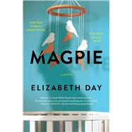 Magpie by Day, Elizabeth, 9781982187613