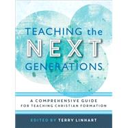 Teaching the Next Generations by Linhart, Terry, 9780801097614