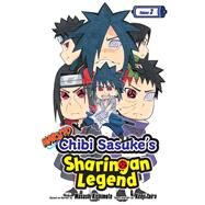 Naruto Chibi Sasuke's Sharingan Legend 3 by Taira, Kenji; Kishimoto, Masashi (CRT); Haley, Amanda; Aharon, Snir; Kirsch, Alexis, 9781421597614