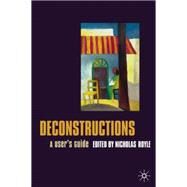 Deconstructions A User's Guide by Royle, Nicholas, 9780333717615