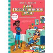Jessi and the Superbrat (The Baby-sitters Club #27) by Martin, Ann M., 9781339037615