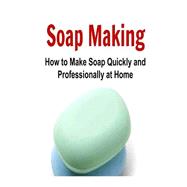 Soap Making by Hayek, Salma, 9781523247615