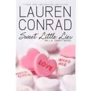 Sweet Little Lies by Conrad, Lauren, 9780061767616