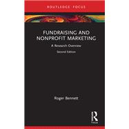 Fundraising and Nonprofit Marketing by Roger Bennett, 9781000967616