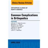 Common Complications in Orthopedics by Calandruccio, James H.; Grear, Benjamin J.; Mauck, Benjamin M.; Sawyer, Jeffrey R., 9780323417617