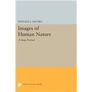 Images of Human Nature by Munro, Donald J., 9780691637617