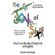 Joy of Six by Potterbaum, Char, 9780976307617