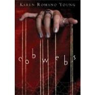 Cobwebs by YOUNG, 9780060297619