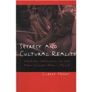 Secrecy and Cultural Reality by Herdt, Gilbert H., 9780472067619