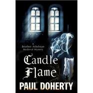 Candle Flame by Doherty, Paul, 9780727897619