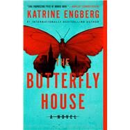 The Butterfly House by Engberg, Katrine, 9781982127619