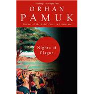 Nights of Plague by Orhan Pamuk, 9781984897619