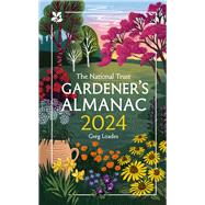 The Gardeners Almanac 2024 by Loades, Greg, 9780008567620