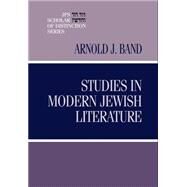 Studies in Modern Jewish Literature by Band, Arnold J., 9780827607620