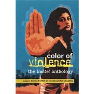 The Color of Violence by Incite! Women of Color Against Violence, 9780896087620