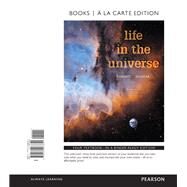 Life in the Universe, Books a la Carte Edition by Bennett, Jeffrey O.; Shostak, Seth, 9780134287621
