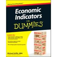 Economic Indicators For Dummies by Griffis, Michael, 9781118037621