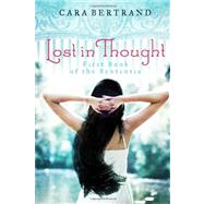 Lost in Thought by Bertrand, Cara, 9781481067621