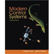 Modern Control Systems by Dorf, Richard C.; Bishop, Robert H., 9780134407623
