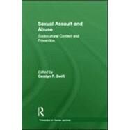 Sexual Assault and Abuse: Sociocultural Context of Prevention by Hess; Robert E, 9781560247623