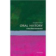Oral History by Douglas A. Boyd, 9780190067625