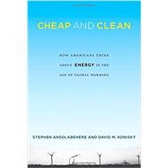 Cheap and Clean by Ansolabehere, Stephen; Konisky, David M., 9780262027625