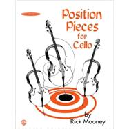 Position Pieces for Cello by Mooney, Rick, 9780874877625