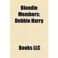 Blondie Members by Not Available (NA), 9781156237625