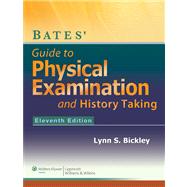 Bates' Guide to Physical Examination and History-Taking by Bickley, Lynn, 9781609137625