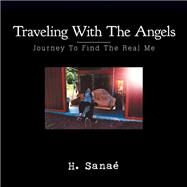 Traveling With the Angels by Sanaé, H., 9781982207625