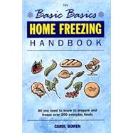 Home Freezing Handbook by Bowen, Carol, 9781898697626