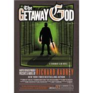 The Getaway God by Kadrey, Richard, 9780062197627