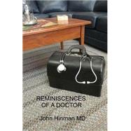 Reminiscences of a Doctor by Hinman, John S., M.d., 9781467937627