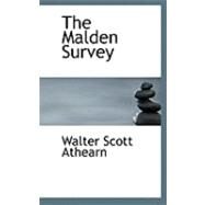 The Malden Survey by Athearn, Walter Scott, 9780554907628