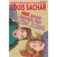 More Sideways Arithmetic From Wayside School by Sachar, Louis, 9780590477628