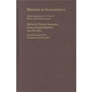Histories of Econometrics by Boumans, Marcel; Dupont-Kieffer, Ariane; Qin, Duo, 9780822367628