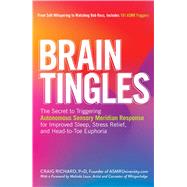 Brain Tingles by Richard, Craig, Ph.D.; Lauw, Melinda, 9781507207628