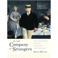 In the Company of Strangers by McCrea, Barry, 9780231157629