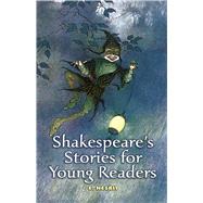 Shakespeare's Stories for Young Readers by Nesbit, E., 9780486447629