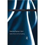Detecting Doping in Sport by Moston; Stephen, 9781138857629