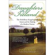 Daughters of Ireland by TODD, JANET, 9780345447630