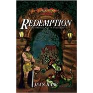 Redemption Vol. 3 : The Dhamon Saga by Rabe, Jean, 9780786927630